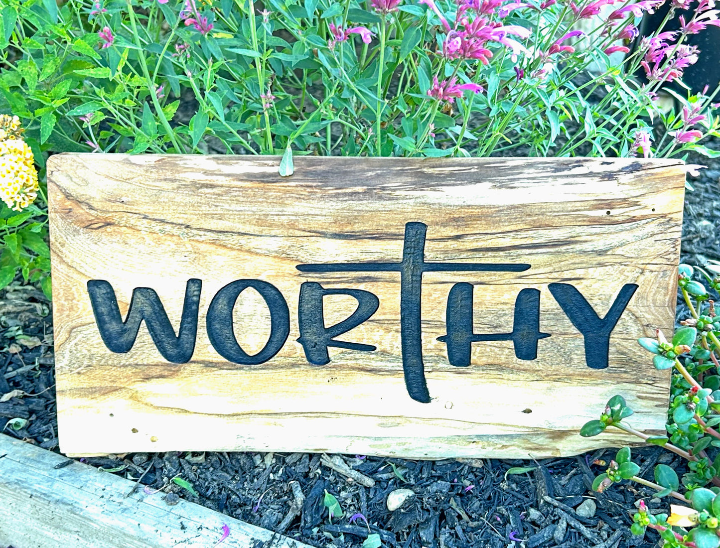 Live Edge Engraved WORTHY sign